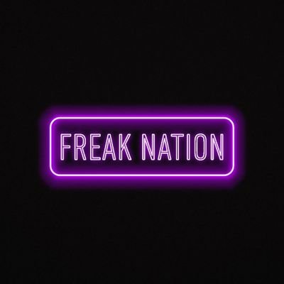 Freak Nation (14k)🔥🍑💦