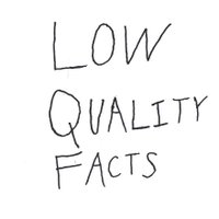 Low Quality Facts(@lqfacts) 's Twitter Profileg