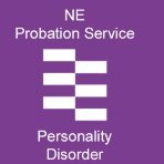 Showcasing the work of the Probation Service North East Region Personality Disorder Team and partners.