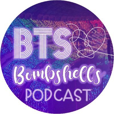 Welcome to the BTS Bombshells Podcast. Here you'll hear 4 Adult ARMY's discuss all things BTS! We will talk about it all - music, members, concerts etc! 💜🧈