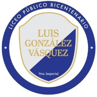 Liceo Público Bicentenario Luis González Vásquez de Nueva Imperial. Un lugar para construir tus sueños.