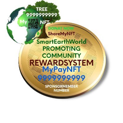 The uniqe pay, advertising, donat, information, knowledge share & project promotion system with a as digital asset rewards.FUNDRAISER 999999999 Planting Trees💕