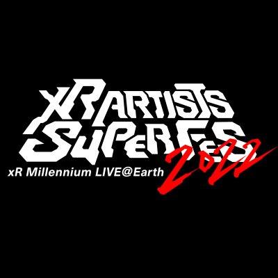 xR ARTISTS SUPER FES 2022【公式】さんのプロフィール画像