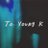 too_youngk