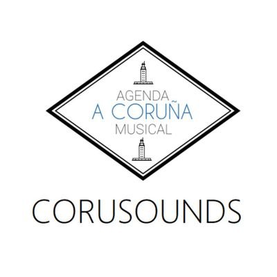 Benvid@ a CoruSounds, a axenda musical máis completa da Coruña