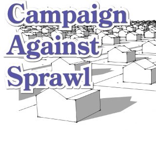 The Campaign Against Sprawl - for a Sustainable Smart Growth Alternative to the National Planning Policy Framework