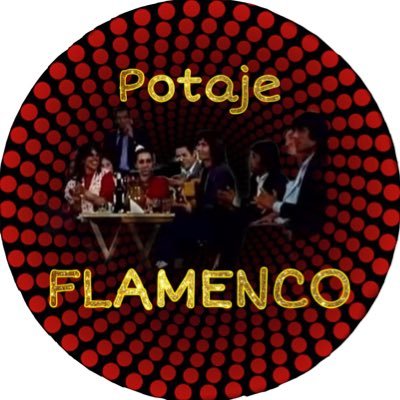 Potaje💃Flamenco 🎤🎸🎼