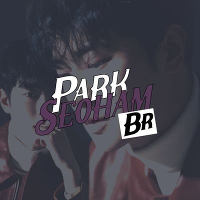 Fanbase BR dedicada ao ator Park Seoham 💝