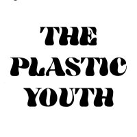 The Plastic Youth(@ThePlasticYouth) 's Twitter Profileg