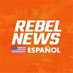 Rebel News Español (@rebelnews_es) Twitter profile photo Rebel News Español (@rebelnews_es) Twitter profile photo