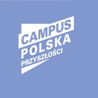 Campus Polska Przyszłości(@Campus_Polska) 's Twitter Profileg