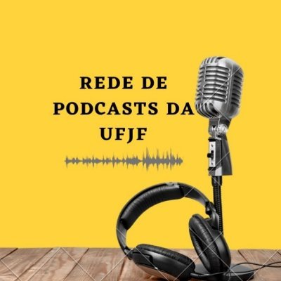🎧🎙️Rede de colaboração entre os podcasts produzidos na UFJF
#podosferaufjf
