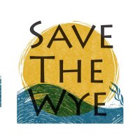 Save The Wye Coalition (@savethewye) 's Twitter Profile Photo Save The Wye Coalition (@savethewye) 's Twitter Profile Photo