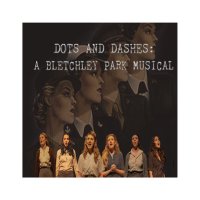 Dots and Dashes: A Bletchley Park Musical(@DotDashMusical) 's Twitter Profile Photo