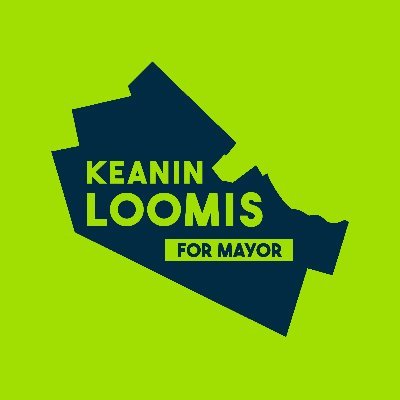 Vote Loomis | Keanin Loomis for Mayor