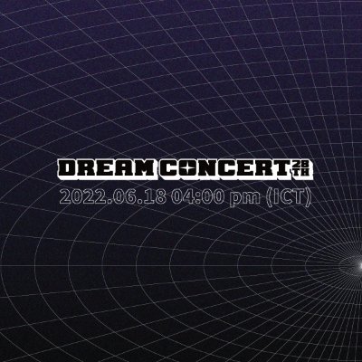 🇰🇷 Dream Concert Thailand Official Account | Online Concert 2022 🇹🇭 #DreamConcert2022TH