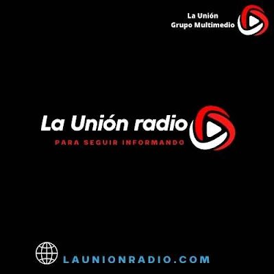 La Unión radio es parte de Diario La Unión, una nueva forma de seguir informando a traves de internet