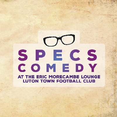 SpecsComedy's profile picture. Tickets cost £20 per person with a meal included, Email: commercial@lutontown.co.uk or Call 01582 411622. Best comedy outside of Fawlty Towers.
