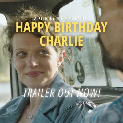 The film Happy Birthday Charlie is a road trip drama about a mom who tries to do right by her daughter but winds up doing everything wrong.