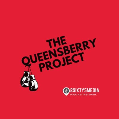 Bought to you by Daniel Artest and the 2sixty5media Podcast Network. We are talking about the sweet science of boxing. welcome to The Queensberry Project. 🥊