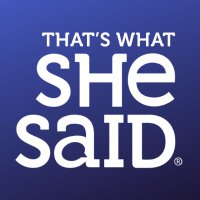 That's What She Said (@shesaidproject) 's Twitter Profile