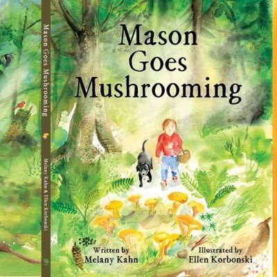 Melany Kahn~Author, Mushroom Forager, 20+ years has volunteered to teach kids the joys of mushroom hunting & fungi network, tastiest hobby ever!