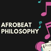 Afrobeat Philosophy (@afrophilosophy_) 's Twitter Profile Photo Afrobeat Philosophy (@afrophilosophy_) 's Twitter Profile Photo