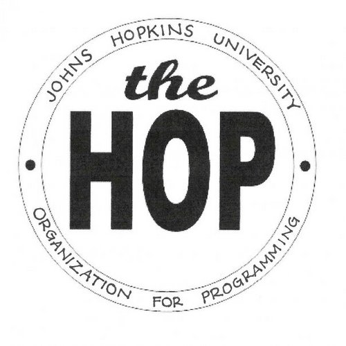 The Hopkins Organization for Programming - bringing awesome events to campus free for Hopkins students!