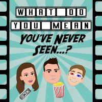 What Do You Mean You’ve Never Seen…? (@whatdoyoumedia) 's Twitter Profile