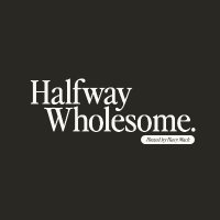 Halfway Wholesome (@hww_pod) 's Twitter Profile