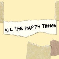 All The Happy Things (@happythingsplay) 's Twitter Profile