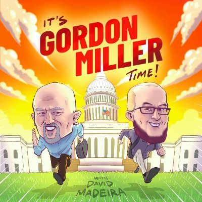 Podcast hosted by Gordon Miller and David Madeira.