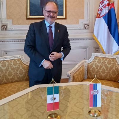 Ambassador of Mexico to Serbia,concurrent to Bosnia Herzegovina, Montenegro & North Macedonia. Not all said here is official. No todo lo que escribo es oficial.