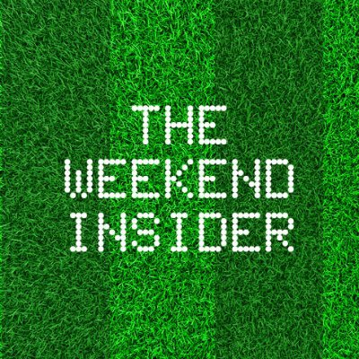 The Weekend Insider brings you weekly tips in football and horse racing. Listen to our weekly podcast as the boys have a beer and pick our best bets!