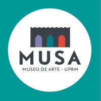 Museo de Arte (MUSA) - UPRM (@museouprm) 's Twitter Profile