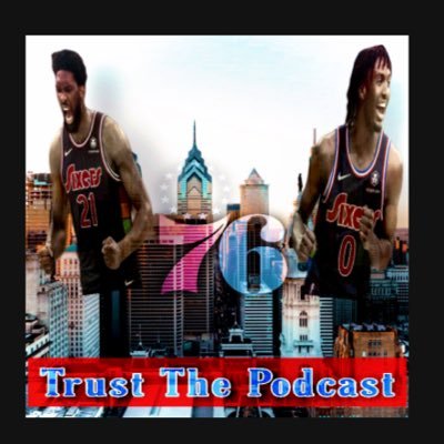 Trust The Podcast’s official feed. Bringing in-depth basketball discussions to Sixers fans everywhere! Click link below to listen ⬇️