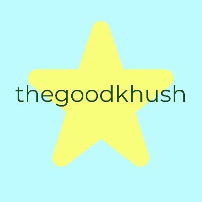 the_goodkhush Profile Picture