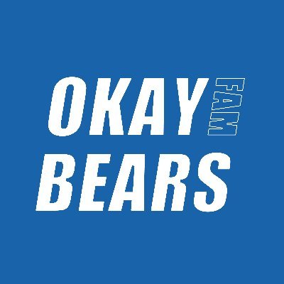 Okay Bears Fam
