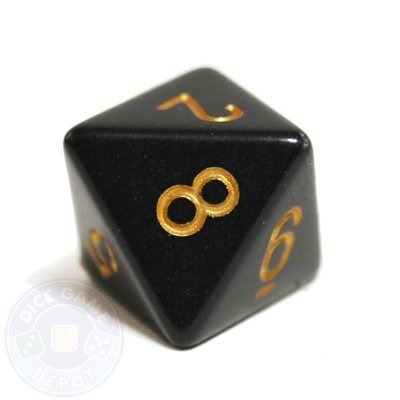 I am just a humble 8 sided die 
I hope to one day become a 100 sided die
Age:22