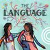 The Language (@thelanguagecast) Twitter profile photo The Language (@thelanguagecast) Twitter profile photo