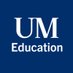 🎓Faculty of Education (@UM_Education) Twitter profile photo