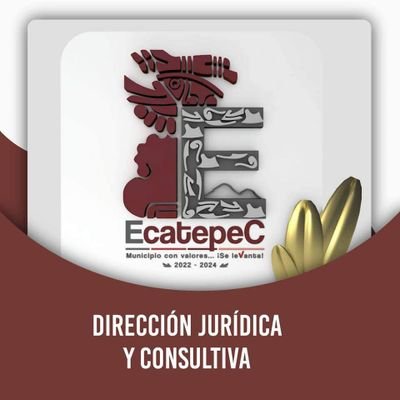 Cuenta oficial de la Dirección Jurídica y Consultiva del H. Ayuntamiento de Ecatepec de Morelos 2022 - 2024