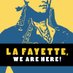 La Fayette, We Are Here! Podcast 🇫🇷 ⚜️ (@lafayettepod) Twitter profile photo