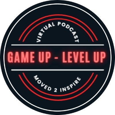 Game Up Level Up Podcast delivers all the hot topics! We go inside the culture from artists to business professionals, self-care, sports, health, finances ...