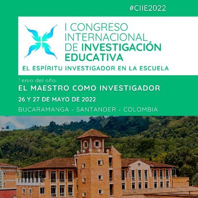 ¡Bienvenidos al I Congreso de Investigación Educativa - El Espíritu investigador en la escuela! 📚🤓 #CIIE2022