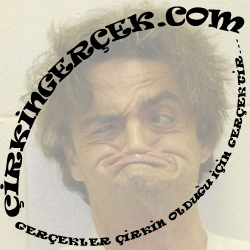Gerçekler çirkin olduğu için gerçektir...