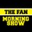 The Fan Morning Show