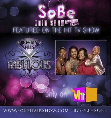 SoBe Hair Show Beauty Expo: July 1 & 2, 2012, Fort Lauderdale- Exhibit, Advertise, Sponsor