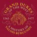 Grand Dukes of the West Podcast (@ValoisBurgundy) Twitter profile photo