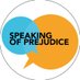 Speaking of Prejudice (@speechprejudice) Twitter profile photo Speaking of Prejudice (@speechprejudice) Twitter profile photo